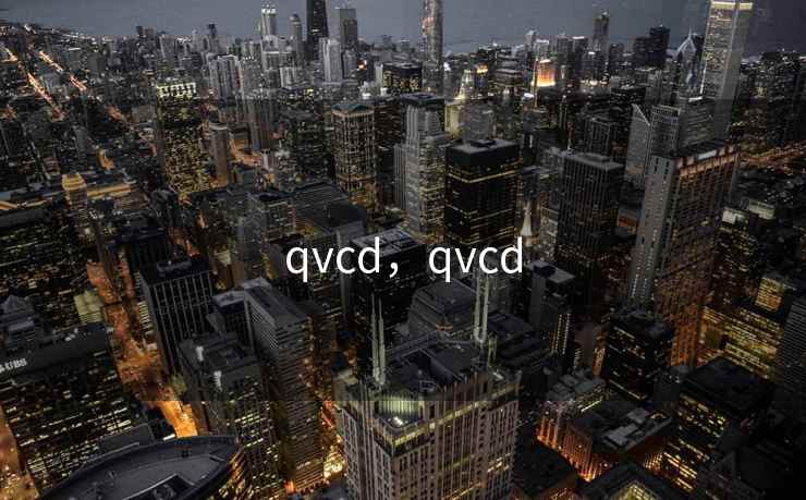 qvcd,qvcd qvcd,qvcd